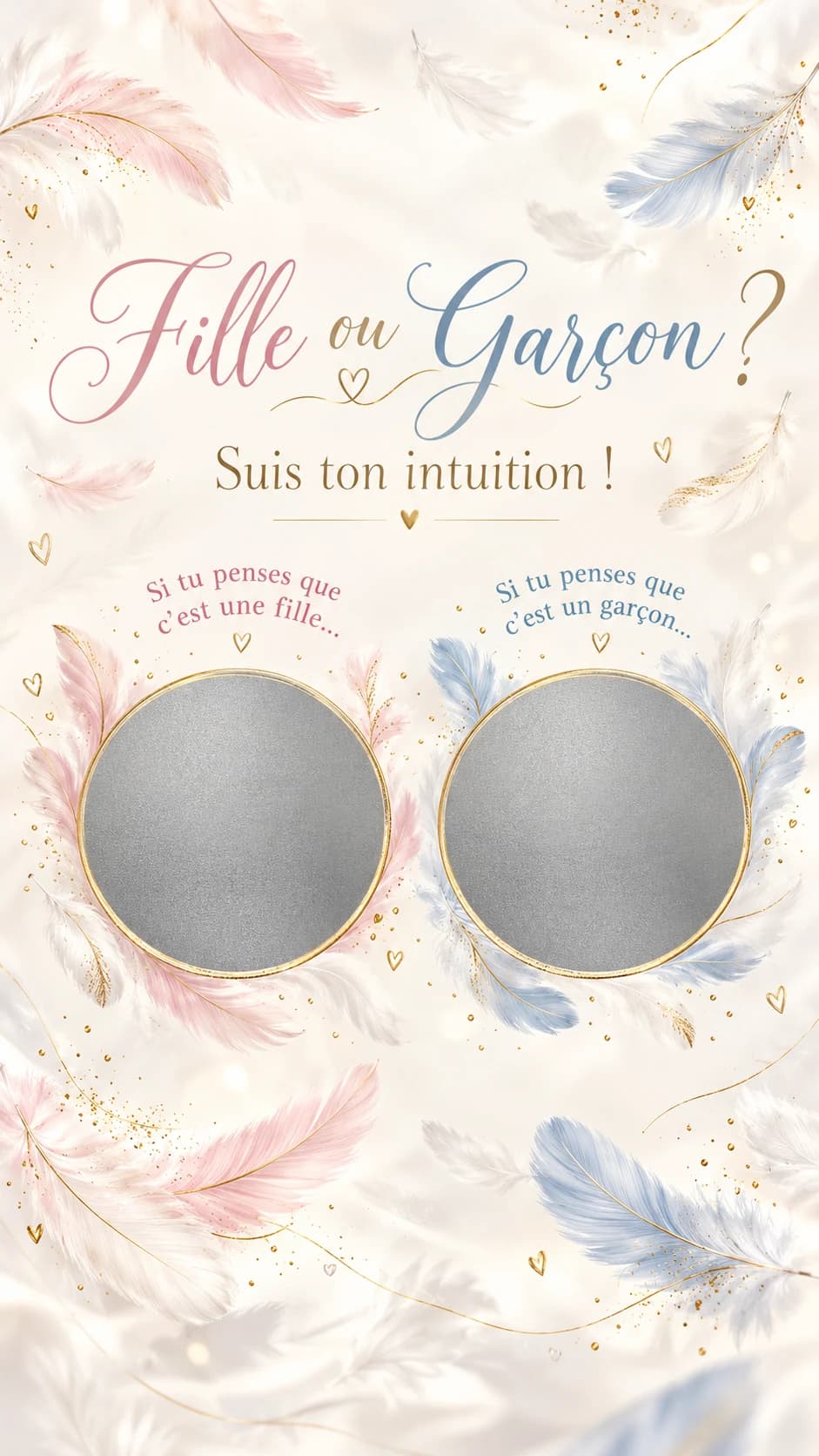 Plumes rose et bleu sur soie ivoire, petits cœurs dorés, titre « Fille ou garçon ? » et deux pastilles argentées à gratter