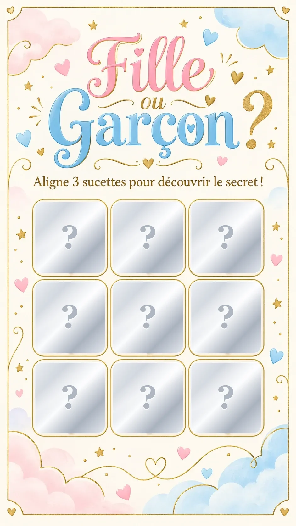Carte crème aux nuages rose et bleu, titre « Fille ou garçon ? » en lettres de sucre et neuf cases argentées à gratter cachant des sucettes