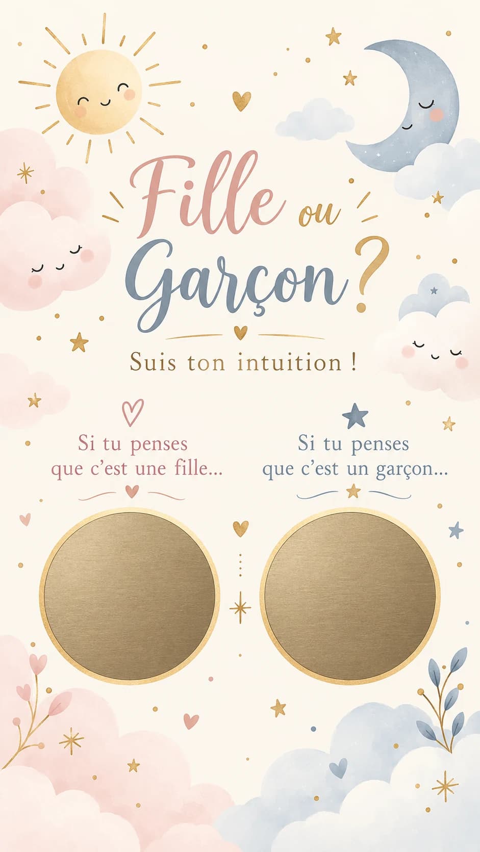 Soleil et lune endormis, nuages rose et bleu à l'aquarelle, titre « Fille ou garçon ? » et deux pastilles dorées à gratter